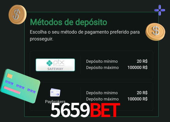 O cassino 5659bet oferece uma grande variedade de métodos de pagamento